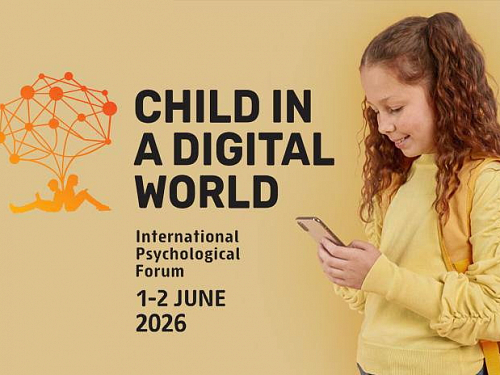 UNESCO Chairs Took Part in The 6th International Psychological Forum "Child in the Digital World"